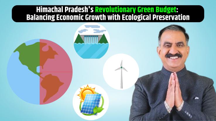 Himachal-Pradesh-Revolutionary-Green-Budget