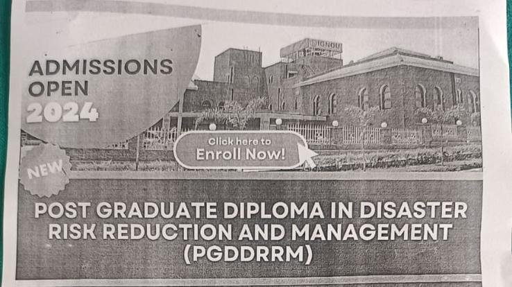 Apply for Diploma in Disaster Risk Reduction and Management in IGNOU by 30th June.