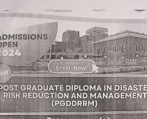 Apply for Diploma in Disaster Risk Reduction and Management in IGNOU by 30th June.