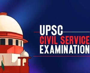 Government agrees to give last chance to students in Civil Services Examination, agreed in Supreme Court